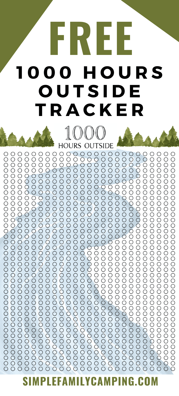 1000 Hours Outside Tracker (Free Printable for Families) - Simple ...